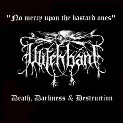 Witchbane : Death, Darkness and Destruction